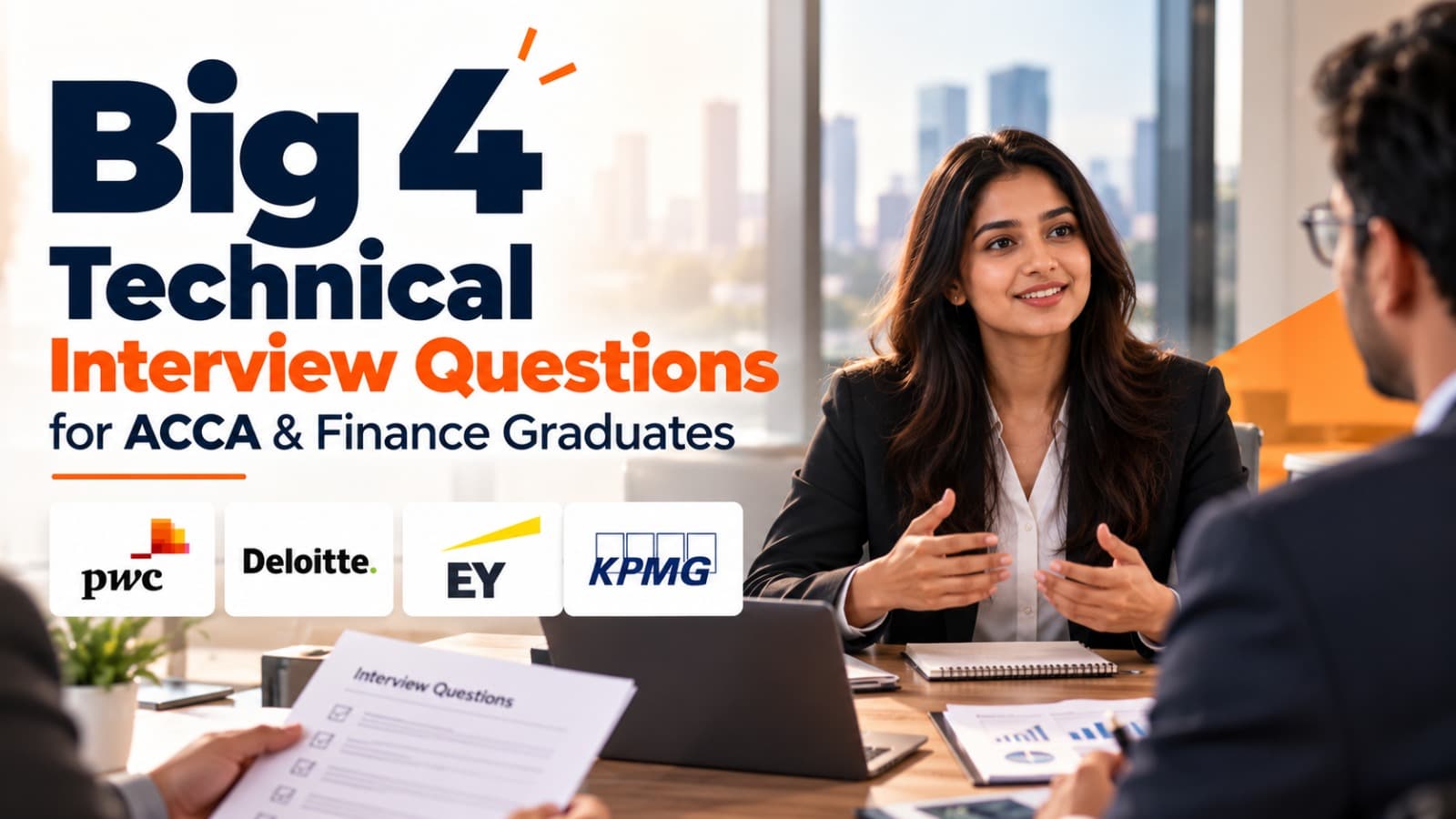 Big 4 Technical Interview Questions for ACCA & Finance Graduates (2026 Model Answers)